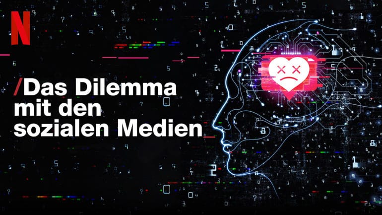 ‚Das Dilemma mit den Sozialen Medien“ – Doku auf Netflix