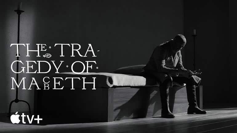 „The Tragedy of Macbeth“ – Jetzt auf AppleTV+