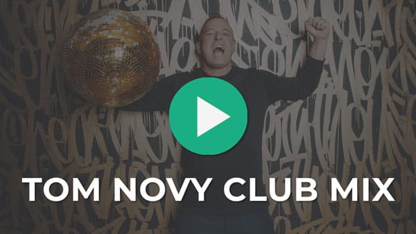 Tom Novy Club Mix im Stream hören