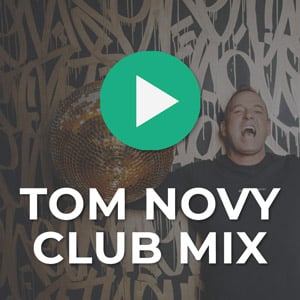Tom Novy Club Mix Webchannel