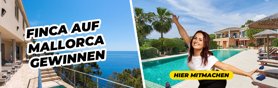 Eine Minute. Eine Traumreise! Gewinne eine Finca auf Mallorca