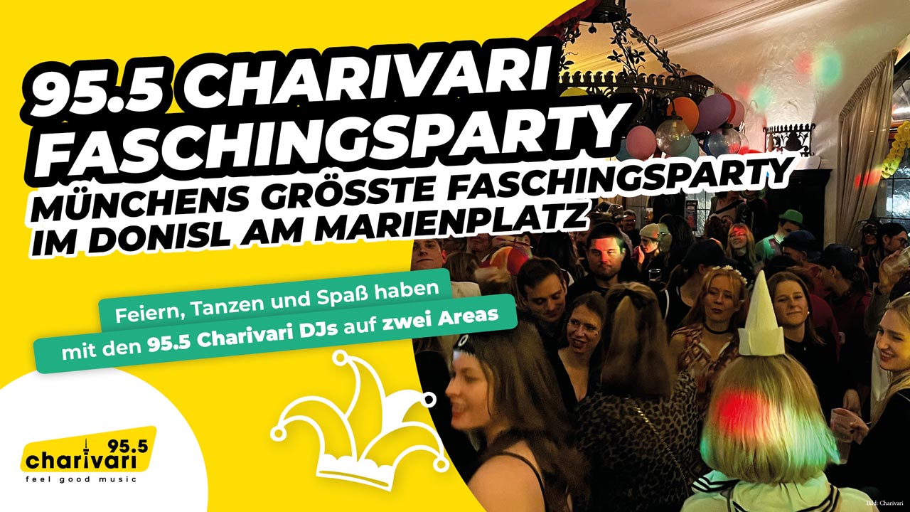 Fasching 2026 im Donisl – die größte Party der Stadt mit 95.5 Charivari!