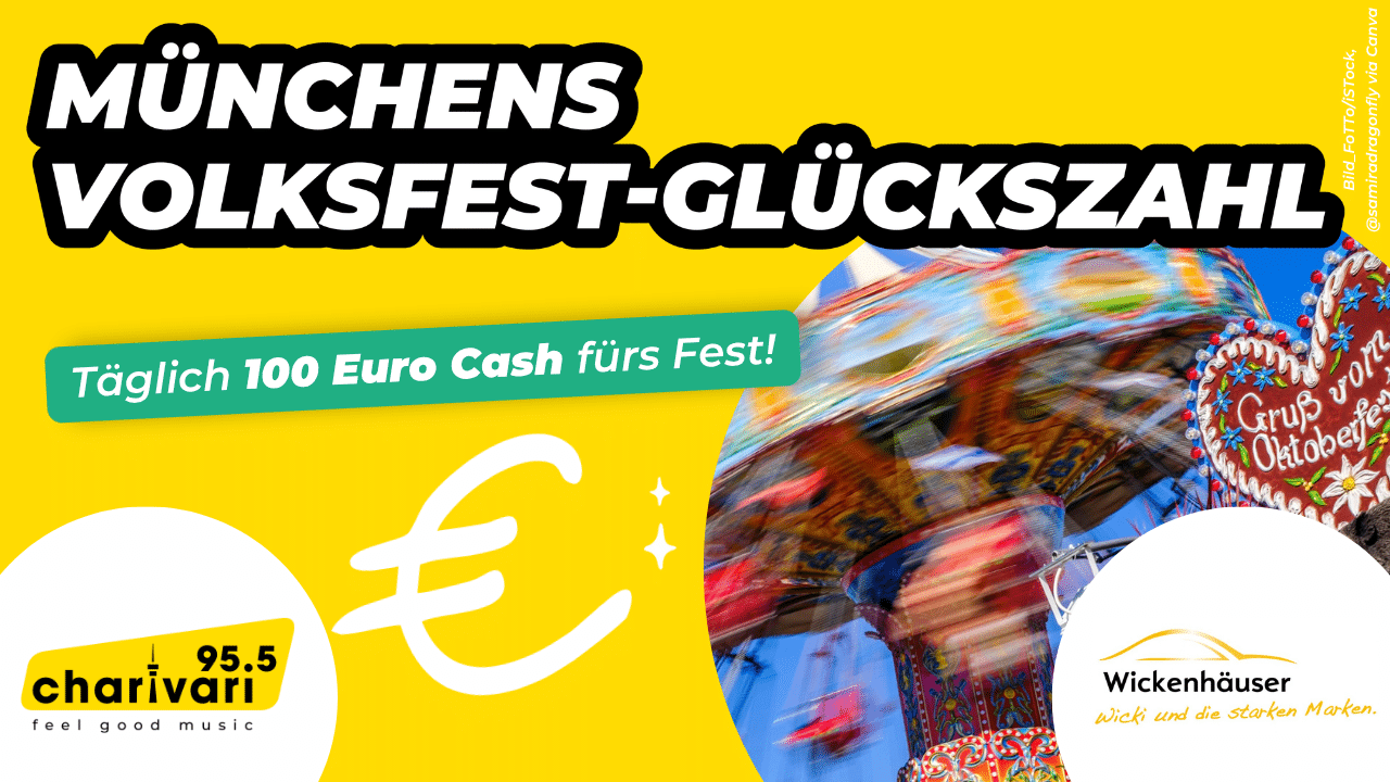 Die Glückszahl bei 95.5 Charivari: So einfach könnt Ihr 100 Euro Festzelt-Cash gewinnen