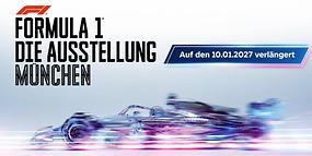 FORMULA 1® – DIE AUSSTELLUNG München